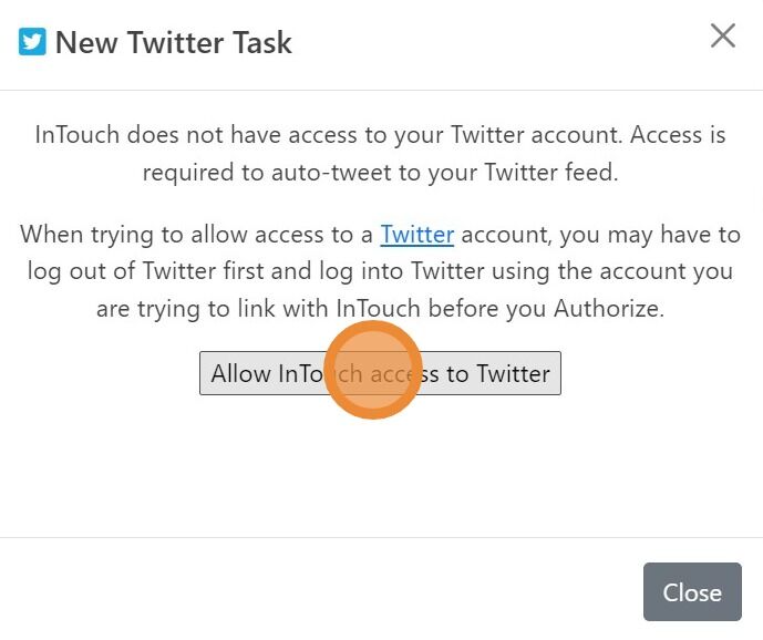 Screenshot of: The New Twitter Task will open. Click Allow InTouch access to your Twitter button.