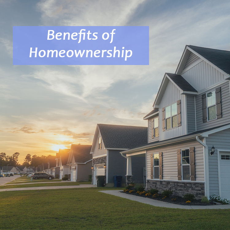 Benefits of Homeownership