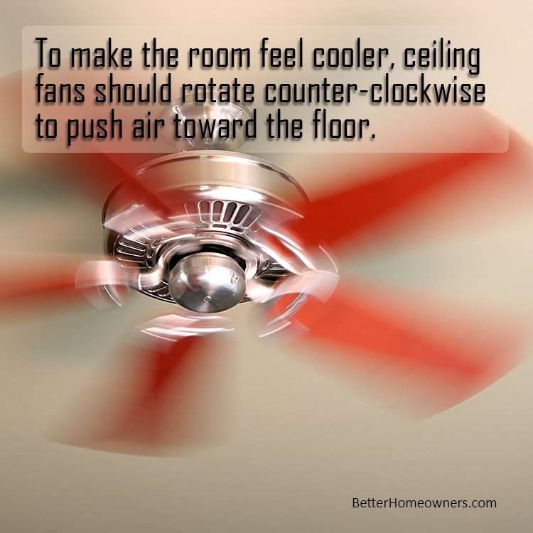 Ceiling Fans Spinning the Right Way?