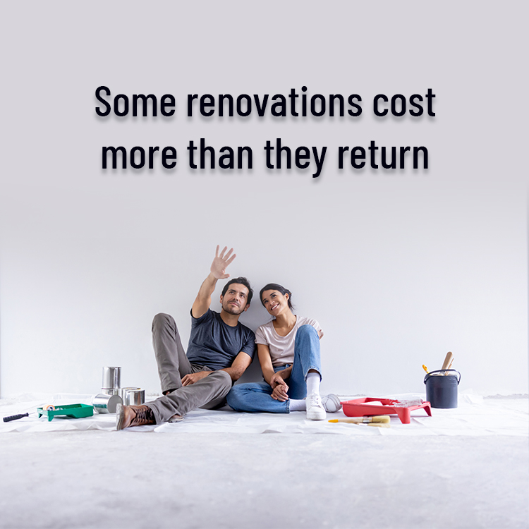 Some renovations cost more than they return