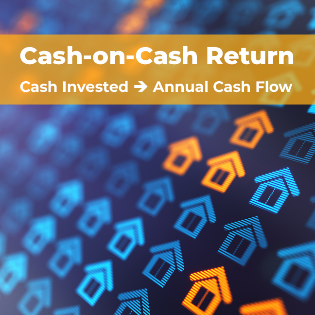 Cash-on-Cash Return helps make decisions on investments