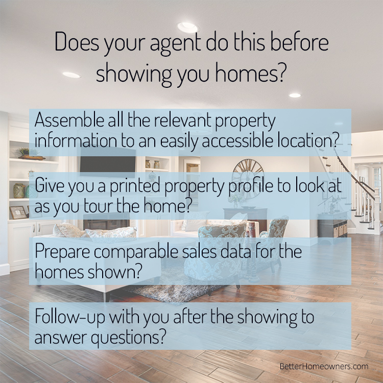 Does your agent do this for you before showing homes?