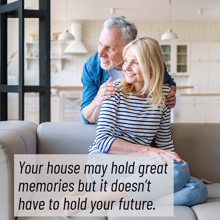 Your house may hold great memories but...