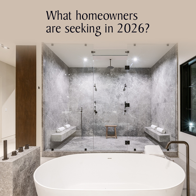 What Homeowners Are Seeking in 2026